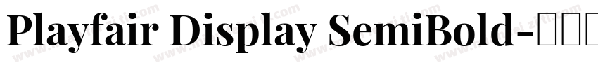 Playfair Display SemiBold字体转换
